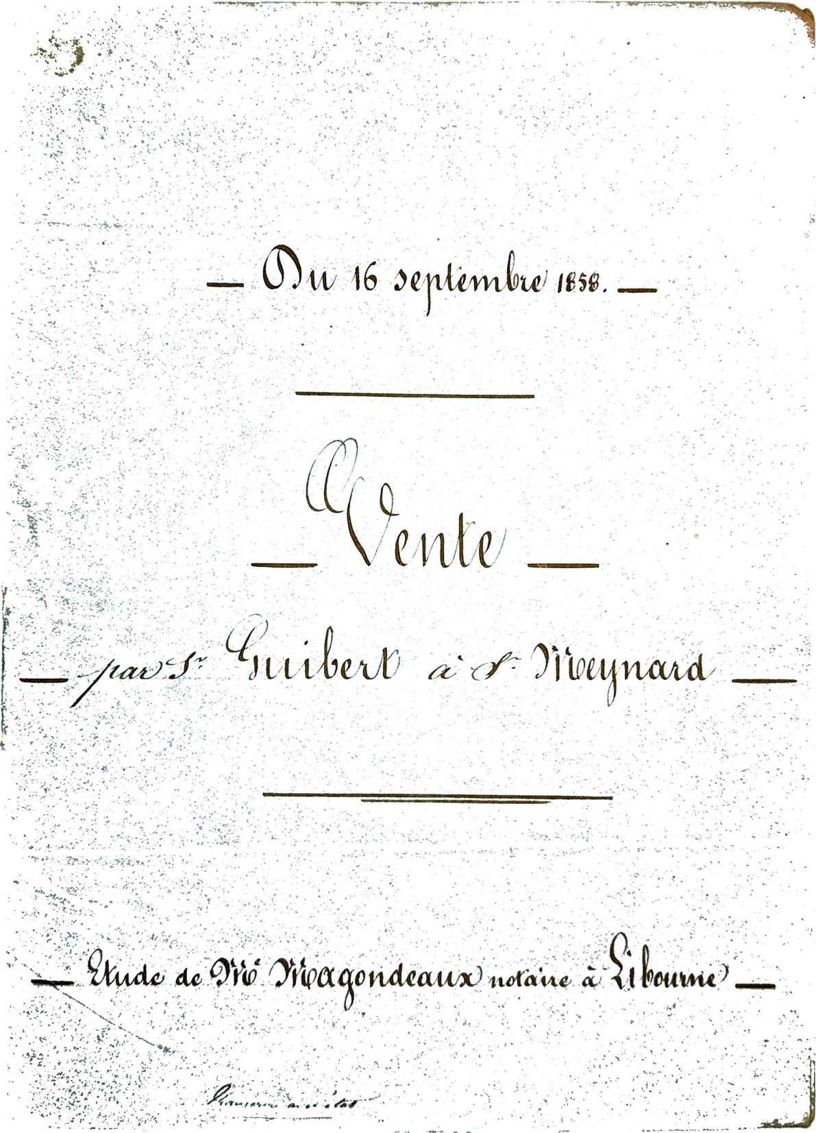 1858 Notarial Deed of Sale: Guibert to Meynard (Vérac, France)